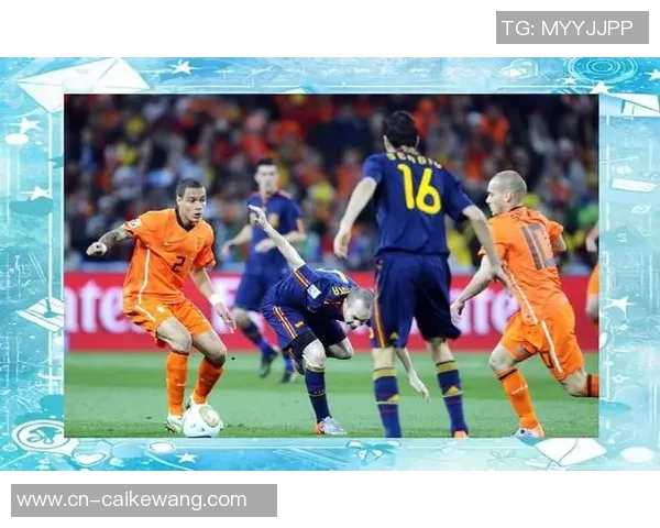 世界杯经典对决墨西哥与荷兰的激烈碰撞与精彩瞬间回顾