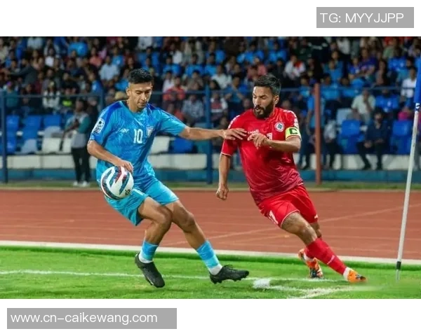 印度国家足球队迎战亚洲劲旅力争在主场取得胜利